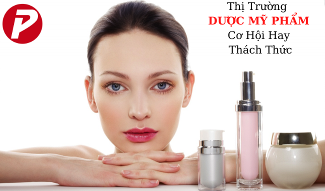 Thị trường dược mỹ phẩm Việt – cơ hội hay thách thức