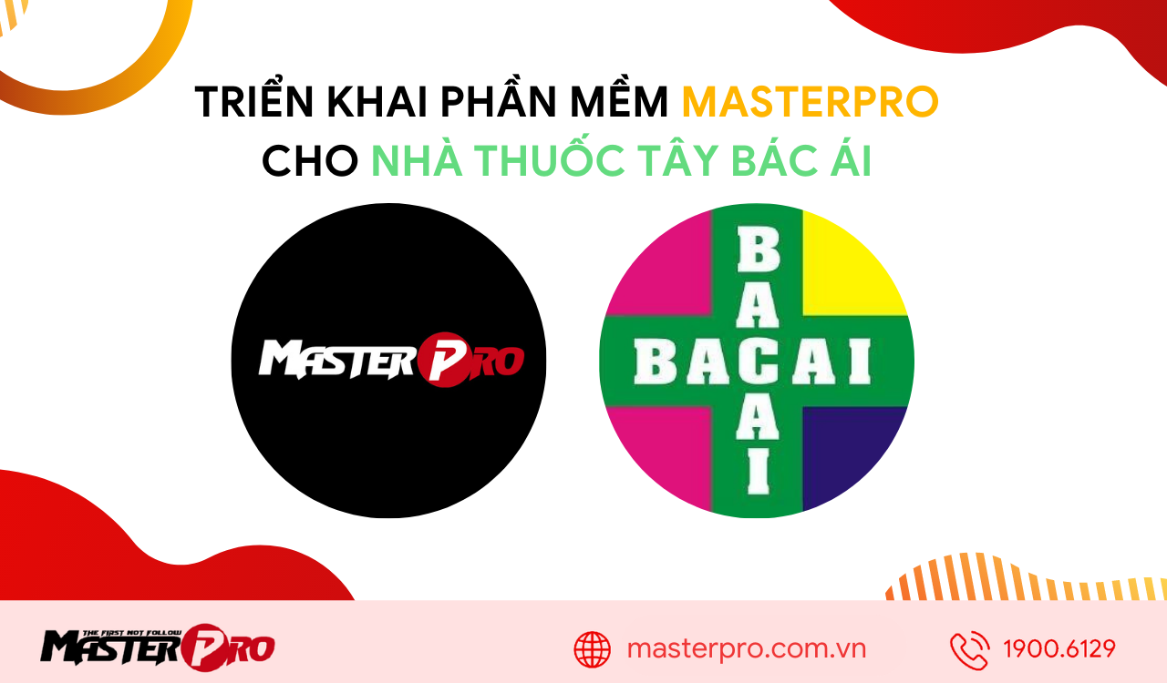 TRIEN-KHAI-PHAN-MEM-MASTERPRO-CHO-NHA-THUOC-TAY-BAC-A