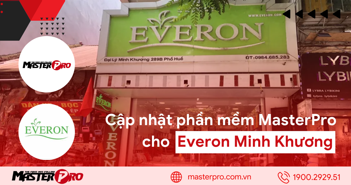 Nâng cấp phần mềm MasterPro cho Everon Minh Khương