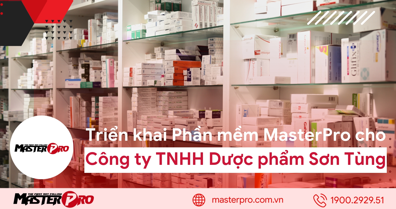 Triển khai phần mềm MasterPro cho Công ty TNHH Dược Phẩm Sơn Tùng