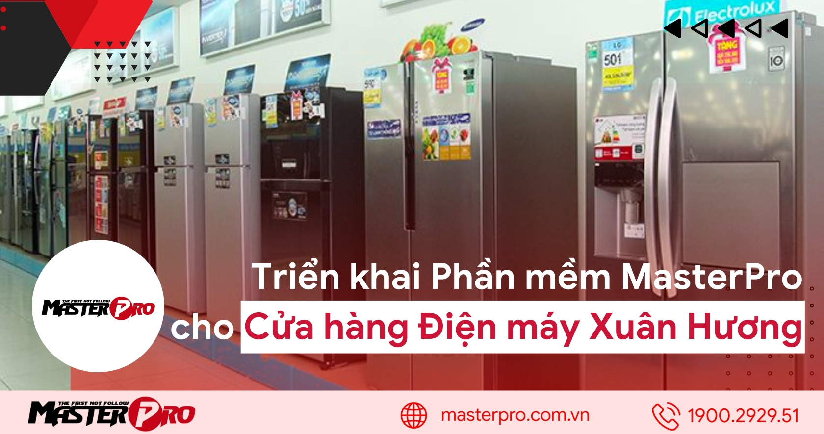 Triển khai phần mềm MasterPro cho Cửa hàng điện máy Xuân Hương