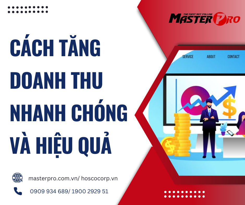 Cách tăng doanh thu bán hàng nhanh chóng, hiệu quả
