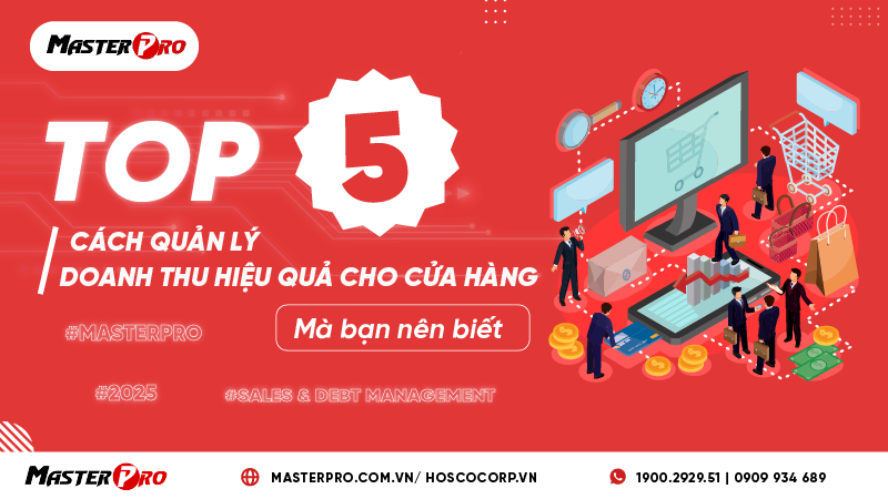 Top 5 cách quản lý doanh thu hiệu quả cho cửa hàng mà bạn nên biết