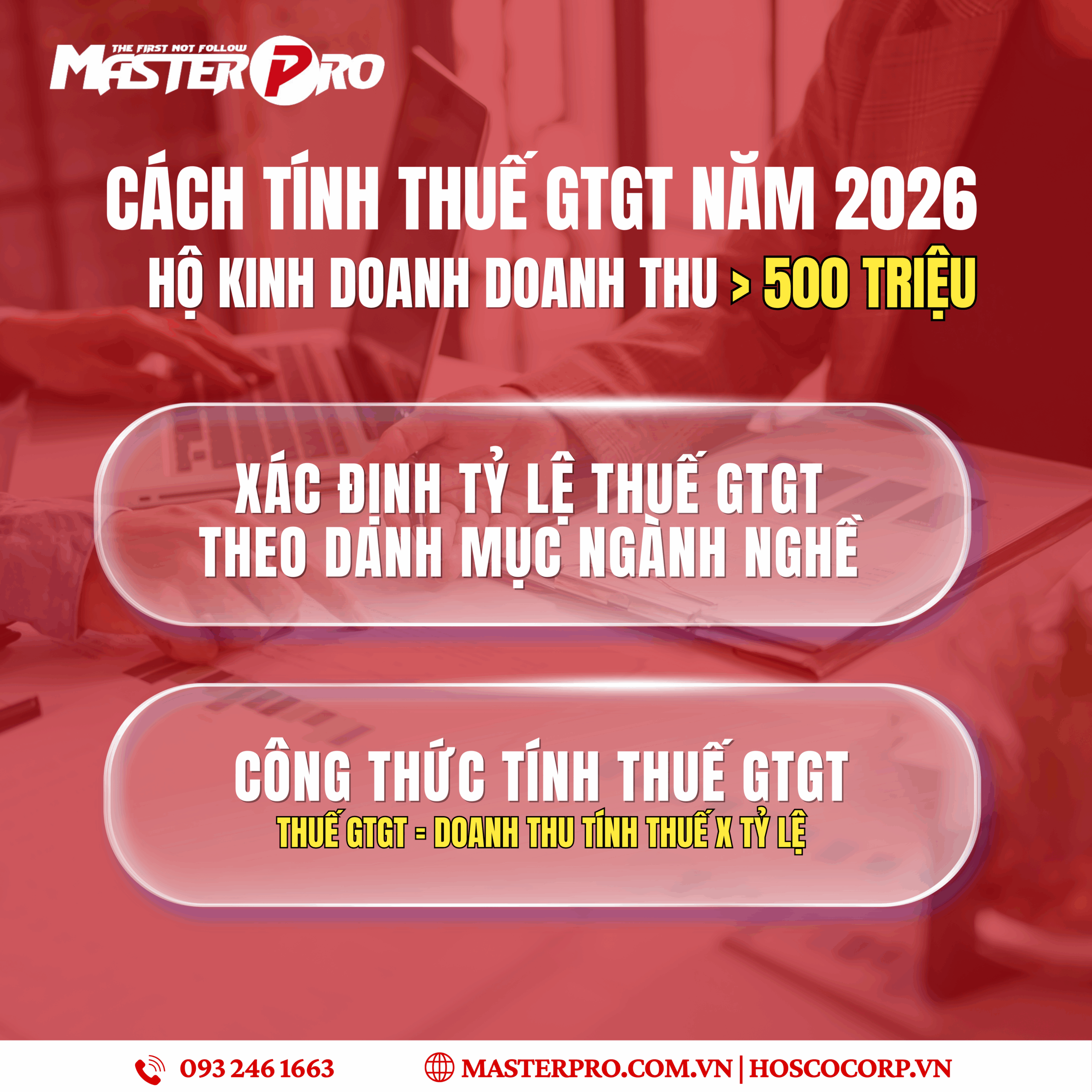 MasterPro | Cách Tính Thuế GTGT Cho Hộ Kinh Doanh Doanh Thu Trên 500 Triệu Năm 2026