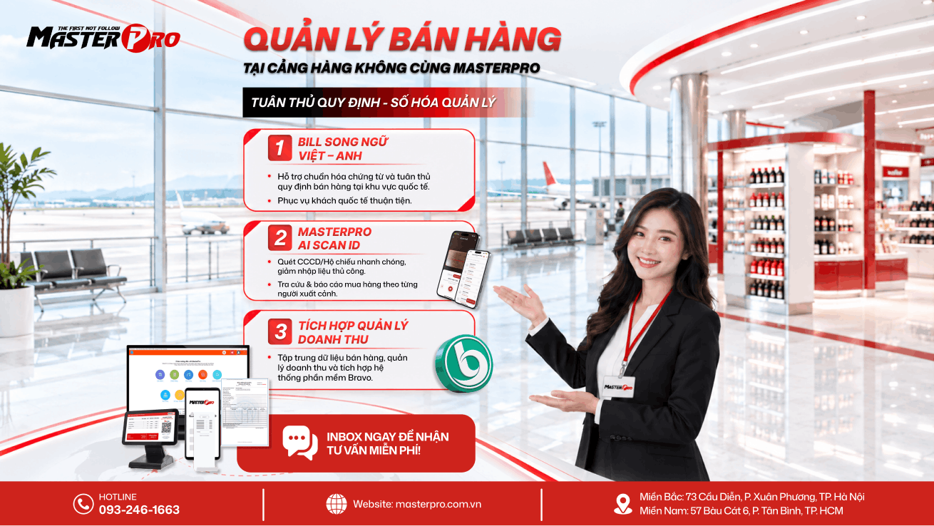 MASTERPRO – GIẢI PHÁP QUẢN LÝ BÁN HÀNG TẠI CẢNG HÀNG KHÔNG QUỐC TẾ 2026